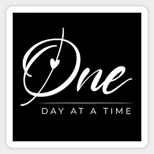 One Day At  A Time Sript Magnet